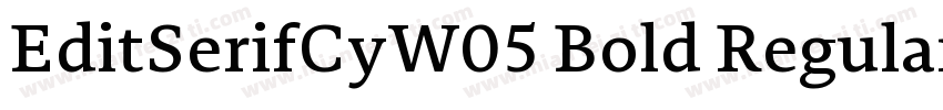 EditSerifCyW05 Bold Regular字体转换